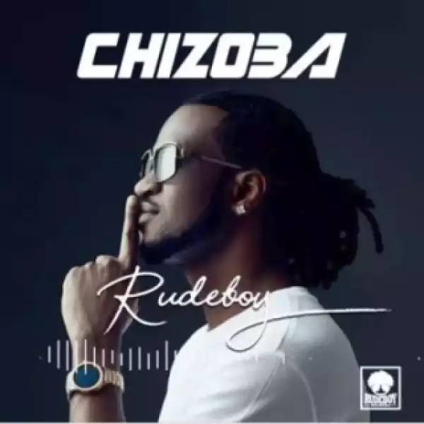 Rudeboy - “Chizoba”